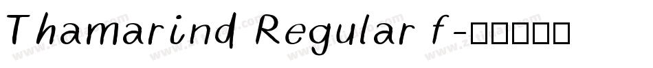 Thamarind Regular f字体转换